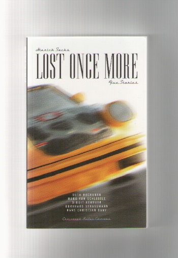 KELLER, Christoph (ed.) - Hinrich Sachs: Lost Once More – Five Stories